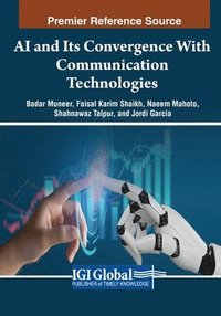 bokomslag AI and Its Convergence With Communication Technologies