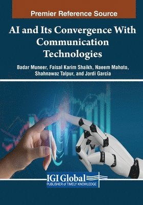 bokomslag AI and Its Convergence With Communication Technologies