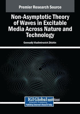 Non-Asymptotic Theory of Waves in Excitable Media Across Nature and Technology 1