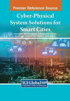 Cyber-Physical System Solutions for Smart Cities 1