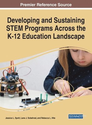 bokomslag Developing and Sustaining STEM Programs Across the K-12 Education Landscape