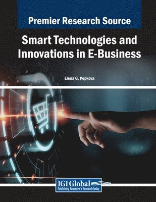 Elena G. Popkova - Smart Technologies and Innovations in E-Business, Häftad
