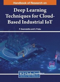 bokomslag Deep Learning Techniques for Cloud-Based Industrial IoT