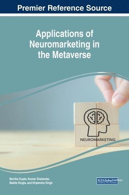 Applications of Neuromarketing in the Metaverse 1