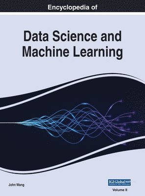 Encyclopedia of Data Science and Machine Learning, VOL 2