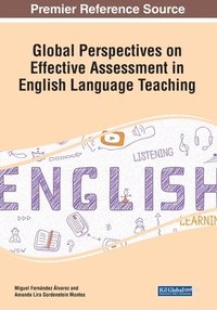 bokomslag Global Perspectives on Effective Assessment in English Language Teaching