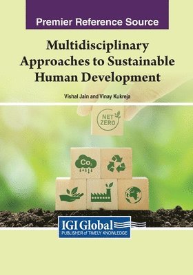 Multidisciplinary Approaches to Sustainable Human Development 1