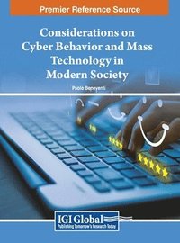 bokomslag Considerations on Cyber Behavior and Mass Technology in Modern Society