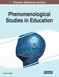 bokomslag Phenomenological Studies in Education