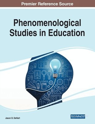 bokomslag Phenomenological Studies in Education