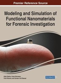 bokomslag Modeling and Simulation of Functional Nanomaterials for Forensic Investigation