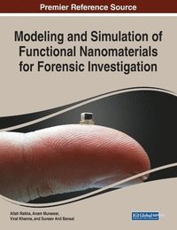 bokomslag Modeling and Simulation of Functional Nanomaterials for Forensic Investigation