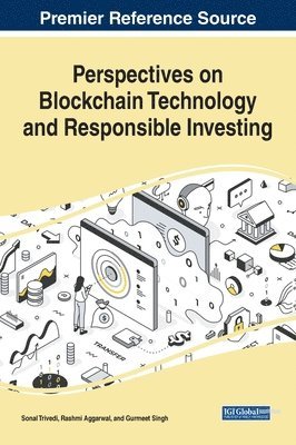 Sonal Trivedi, Rashmi Aggarwal, Gurmeet Singh - Perspectives on Blockchain Technology and Responsible Investing, Inbunden