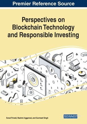 Sonal Trivedi, Rashmi Aggarwal, Gurmeet Singh - Perspectives on Blockchain Technology and Responsible Investing, Häftad