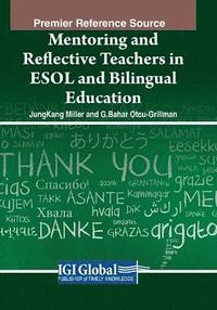 bokomslag Mentoring and Reflective Teachers in ESOL and Bilingual Education