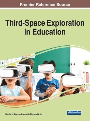bokomslag Third-Space Exploration in Education