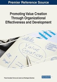 bokomslag Promoting Value Creation Through Organizational Effectiveness and Development