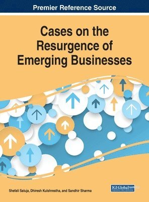 bokomslag Cases on the Resurgence of Emerging Businesses