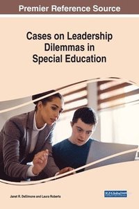 bokomslag Cases on Leadership Dilemmas in Special Education