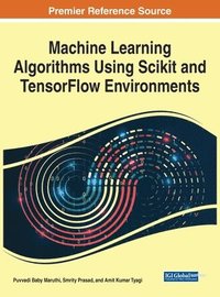 bokomslag Machine Learning Algorithms Using Scikit and TensorFlow Environments