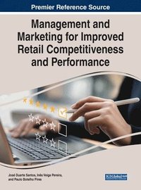 bokomslag Management and Marketing for Improved Retail Competitiveness and Performance