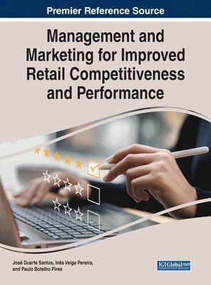 Management and Marketing for Improved Retail Competitiveness and Performance 1