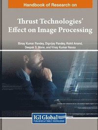 bokomslag Thrust Technologies' Effect on Image Processing