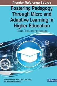 bokomslag Fostering Pedagogy Through Micro and Adaptive Learning in Higher Education