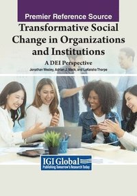 bokomslag Transformative Social Change in Organizations and Institutions
