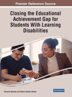 Closing the Educational Achievement Gap for Students With Learning Disabilities 1