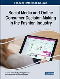 bokomslag Social Media and Online Consumer Decision Making in the Fashion Industry