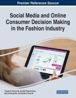 bokomslag Social Media and Online Consumer Decision Making in the Fashion Industry