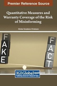 bokomslag Quantitative Measures and Warranty Coverage of the Risk of Misinforming