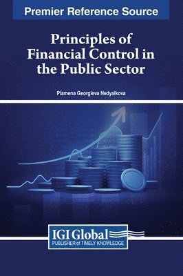 Plamena Georgieva Nedyalkova - Principles of Financial Control in the Public Sector, Inbunden