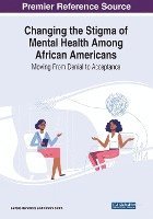 bokomslag Changing the Stigma of Mental Health Among African Americans