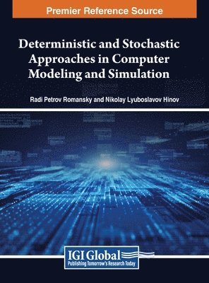 bokomslag Deterministic and Stochastic Approaches in Computer Modeling and Simulation