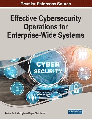 bokomslag Effective Cybersecurity Operations for Enterprise-Wide Systems