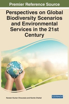 bokomslag Perspectives on Global Biodiversity Scenarios and Environmental Services in the 21st Century
