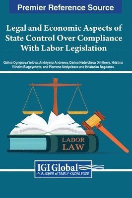 Legal and Economic Aspects of State Control Over Compliance With Labor Legislation 1