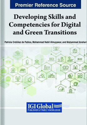 Developing Skills and Competencies for Digital and Green Transitions 1