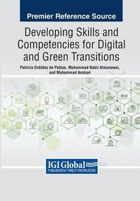 bokomslag Developing Skills and Competencies for Digital and Green Transitions
