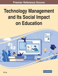 bokomslag Technology Management and Its Social Impact on Education