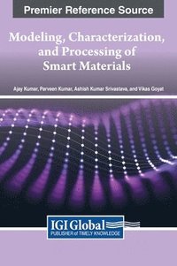 bokomslag Modeling, Characterization, and Processing of Smart Materials