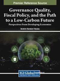 bokomslag Governance Quality, Fiscal Policy, and the Path to a Low-Carbon Future