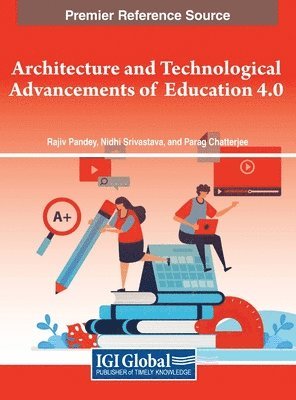 bokomslag Architecture and Technological Advancements of Education 4.0