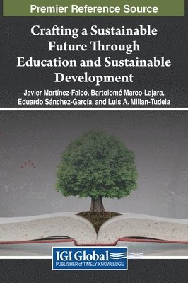 bokomslag Crafting a Sustainable Future Through Education and Sustainable Development