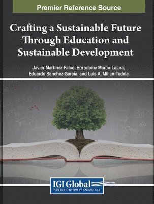 Crafting a Sustainable Future Through Education and Sustainable Development 1