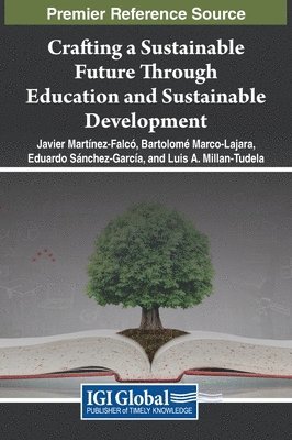 Crafting a Sustainable Future Through Education and Sustainable Development 1