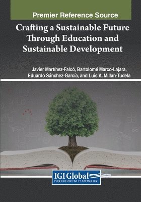 Crafting a Sustainable Future Through Education and Sustainable Development 1