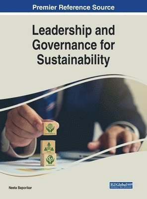 Neeta Baporikar - Leadership and Governance for Sustainability, Inbunden